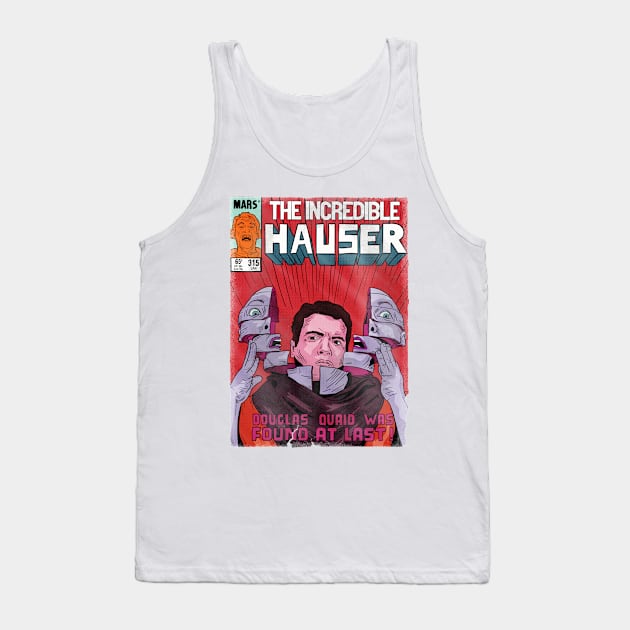 The Incredible Hauser Tank Top by ribandcheese